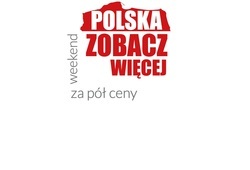 Ilustracja do artykułu Zachęcamy do udziału w akcji Ministerstwa Sportu i Turystyki „Polska zobacz więcej - weekend za pół ceny'