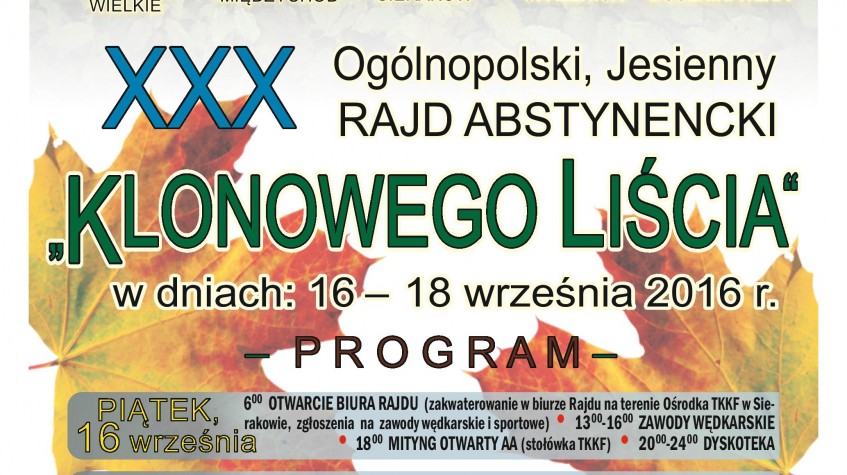 Ilustracja do artykułu XXX Ogólnopolski, Jesienny RAJD ABSTYNENCKI 'Klonowego Liścia' w dn. 16-18 września