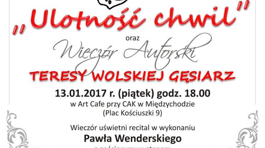 Ilustracja do artykułu Promocja książki 'Ulotność chwil' oraz wieczór autorski Teresy Wolskiej Gęsiarz - 13 stycznia