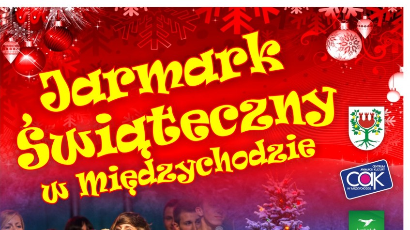 Ilustracja do artykułu Jarmark Świąteczny w Międzychodzie - 12 grudnia