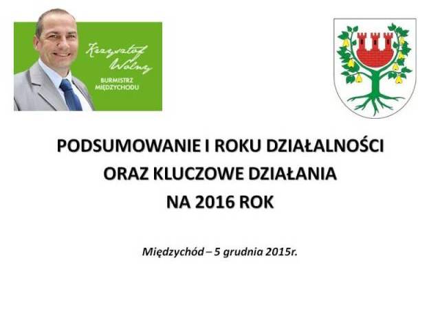 Ilustracja do artykułu Podsumowanie pierwszego roku działalności Burmistrza Międzychodu