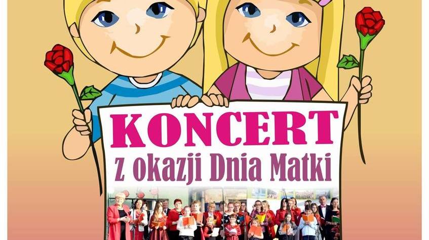 Ilustracja do artykułu Koncert z okazji Dnia Matki - 22 maja