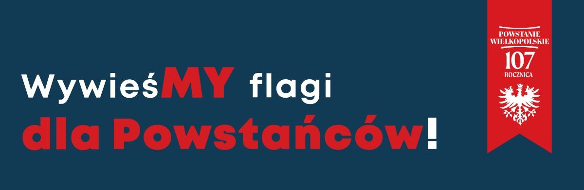 hasło wywieśmy flagi powstańcze