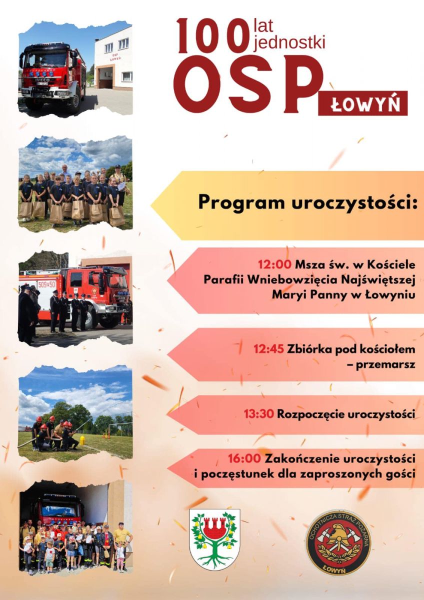 plakat informacyjny ze szczegółami dot. wydarzenia 100lecia OSP łowyń, na zdjęciach strażacy, wóz strażacki