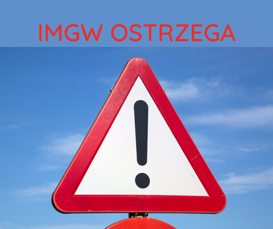 trójkąt ostrzegawczy i napis IMGW OSTRZEGA