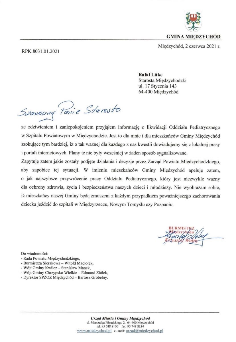 Treść pisma Burmistrza Międzychodu do Starosty Międzychodzkiego z apelem o przywrócenie pracy Oddziału Pediatrycznego w Szpitalu Powiatowym  w Międzychodzie (PDF w linku powyżej)