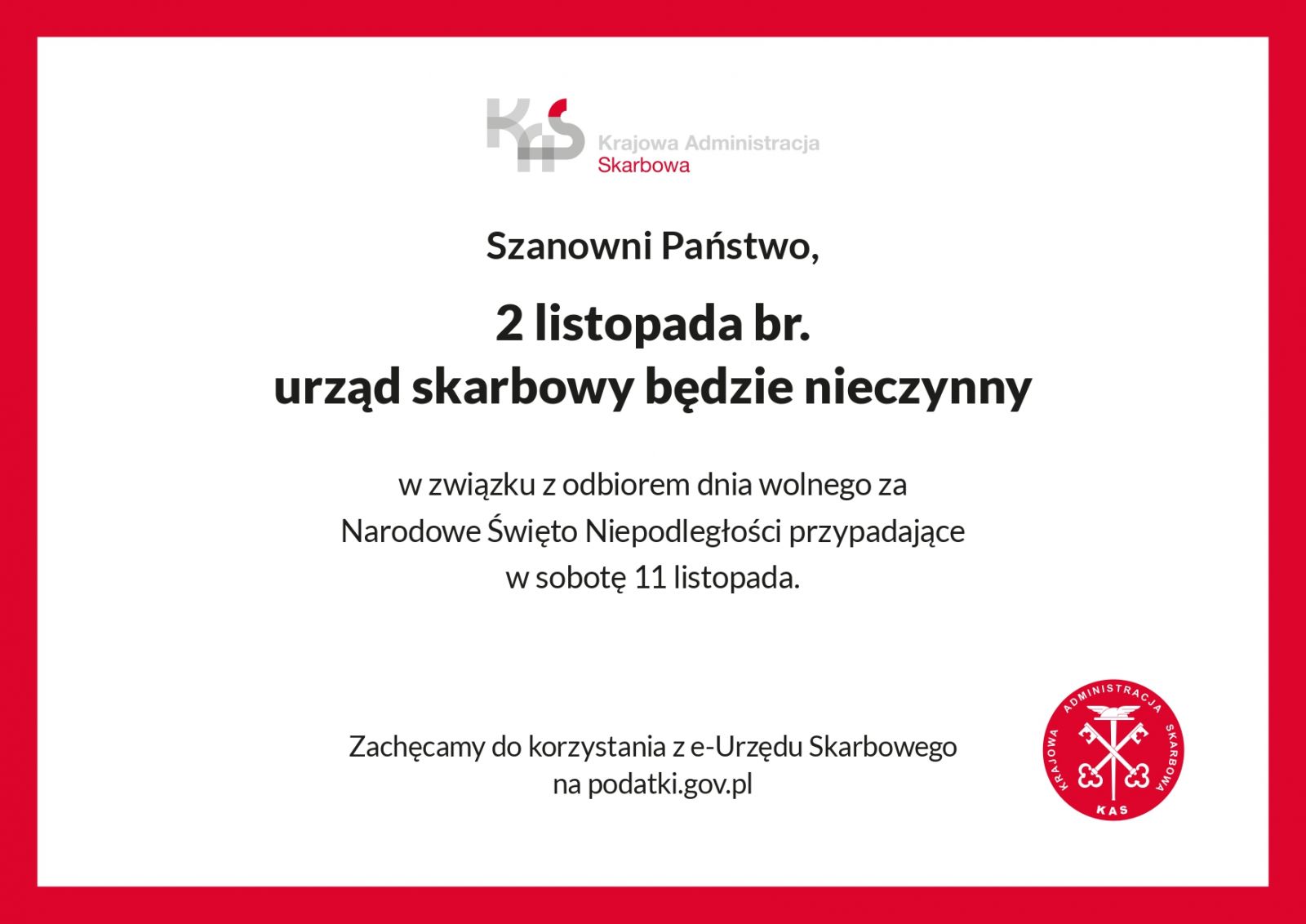 plakat informujący o zmakniętym urzędzie skarbowym