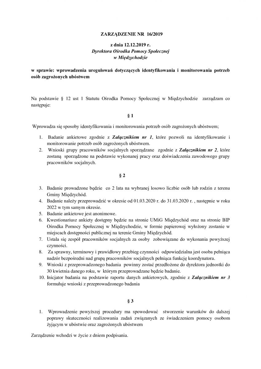 Zarządzenie Dyrektora Ośrodka Pomocy Społecznej w Międzychodzie w sprawie uregulowań dotyczących identyfikowania i monitorowania osób zagrożonych ubóstwem. 