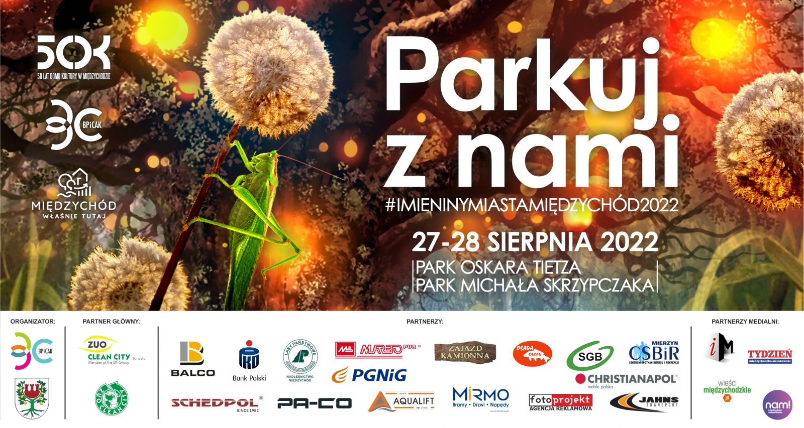 PARKUJ Z NAMI #imieninymiastamiędzychód2022 27/28 sierpnia w Gmina Międzychód