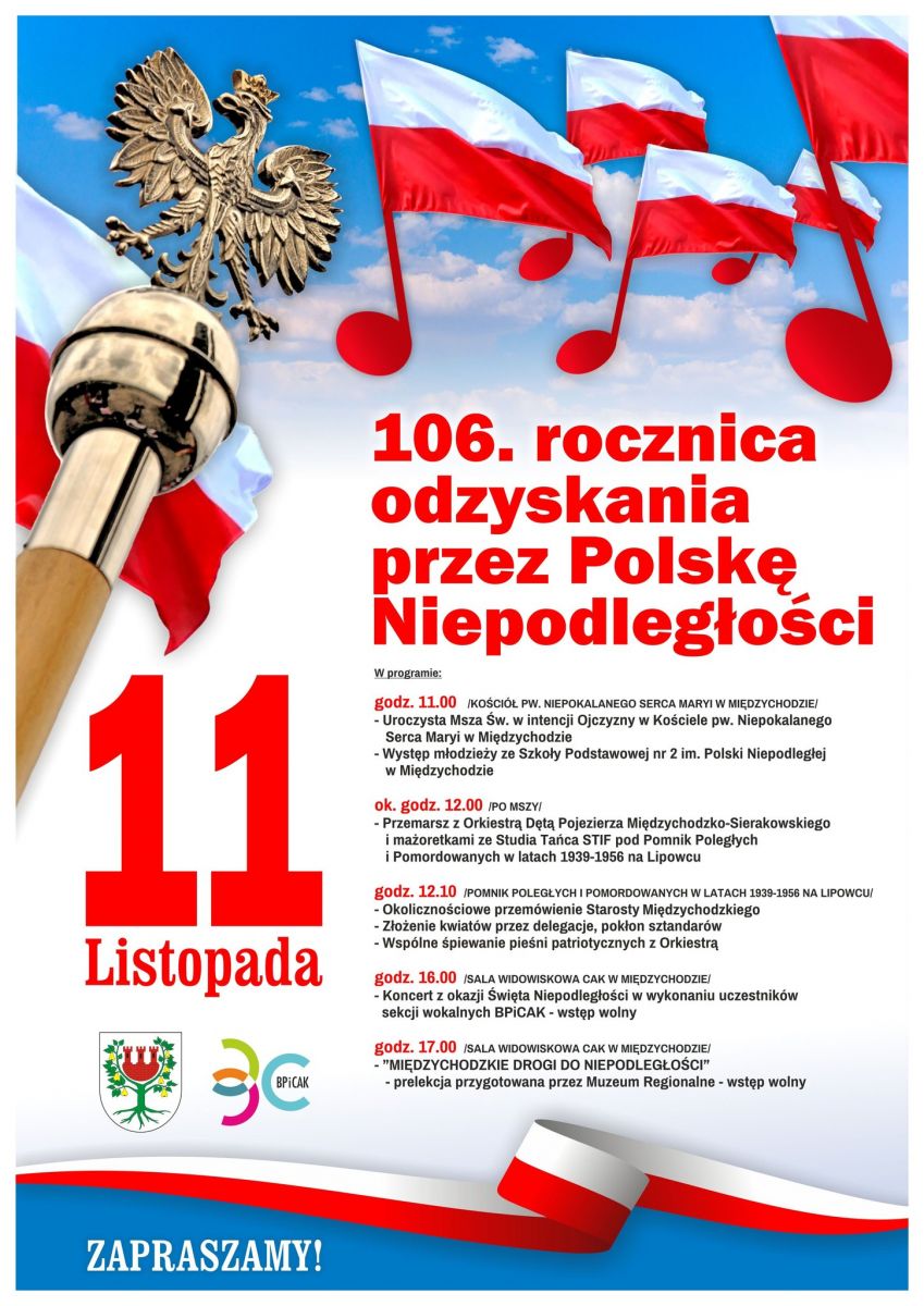 plakat obchodów Święta Niepodległości - na grafice głowica sztandaru, biało-czerwone flagi oraz logotypy Międzychodu i BPiCAK